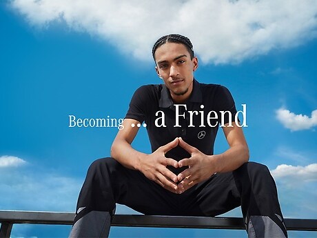 Becoming... a Friend
